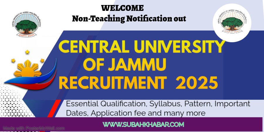 CUJammu Recruitment 2025, Latest Notification out, Essential Qualification, Syllabus, Pattern, Important Dates, fee and many more