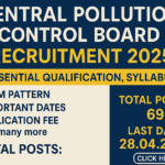 Central Pollution Control Board Recruitment 2025, Latest Notification out, Essential Qualification, Syllabus, Exam Pattern, Important Dates, Application fee and many more–click here